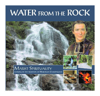 Marists All: Water From The Rock